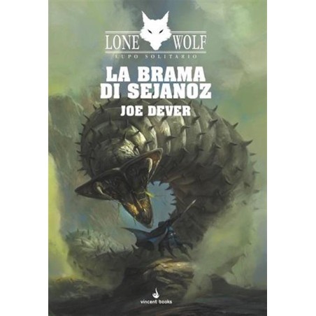 Vincent Books - Lupo Solitario 28 - La Brama Di Sejanoz